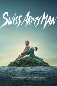 Swiss Army Man (MKV) Español Torrent