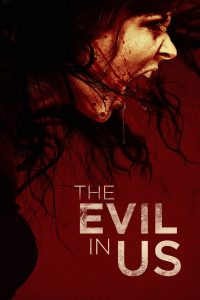 The Evil in Us (MKV) Español Torrent