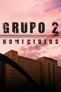 Grupo 2: Homicidios