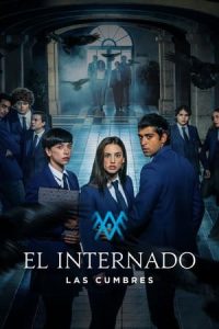 El Internado: Las Cumbres