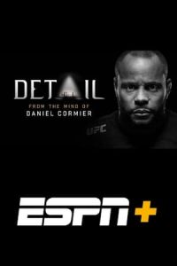 Detail: From The Mind of Daniel Cormier