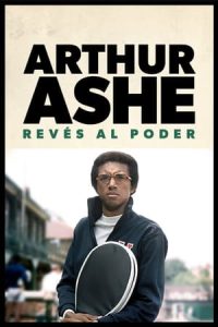 Arthur Ashe, revés al poder