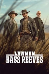 Hombres de Ley: Bass Reeves