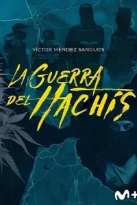 La guerra del hachís