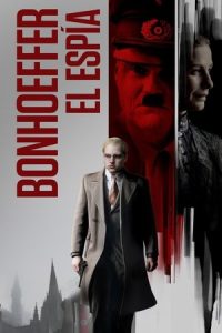 Bonhoeffer, El espía